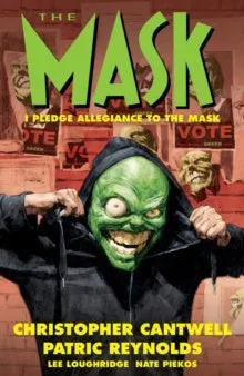 The Mask: I Pledge Allegiance To The Mask Painted Model Graduation Gift