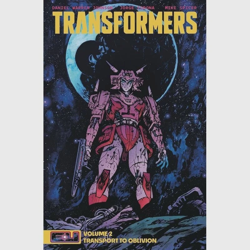 TRANSFORMERS TP VOL 02 - TRANSPORT TO OBLIVION Blockbuster Movie
