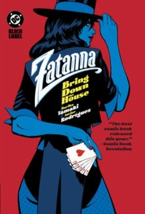 Superhero Decor Zatanna: Bring Down The House (Hardcover)